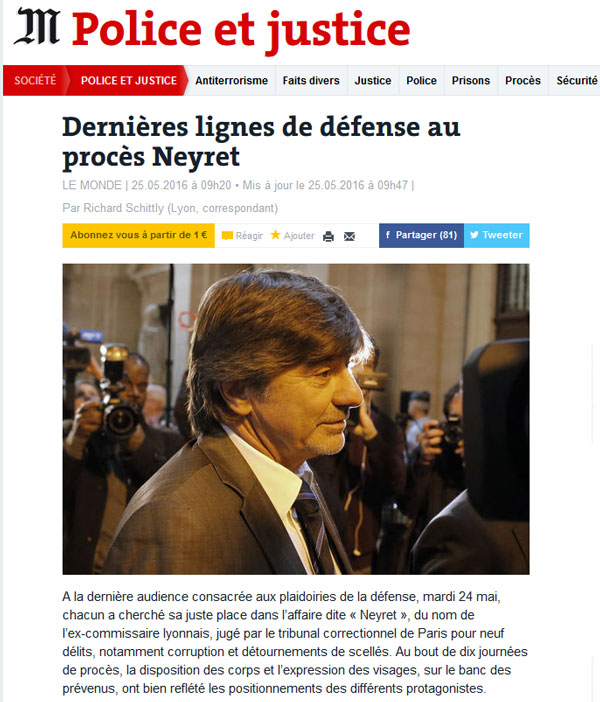 LE MONDE : Dernières lignes de défense au procès Neyret