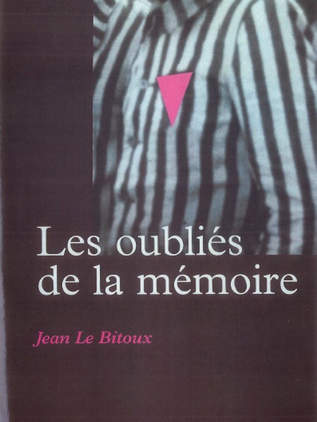 Les Oubliés de la mémoire Jean Le Bitoux